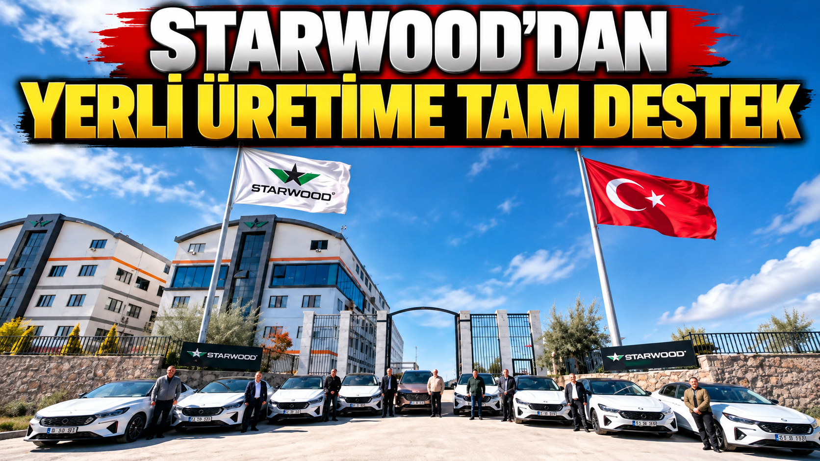 Starwood’dan yerli üretime tam destek